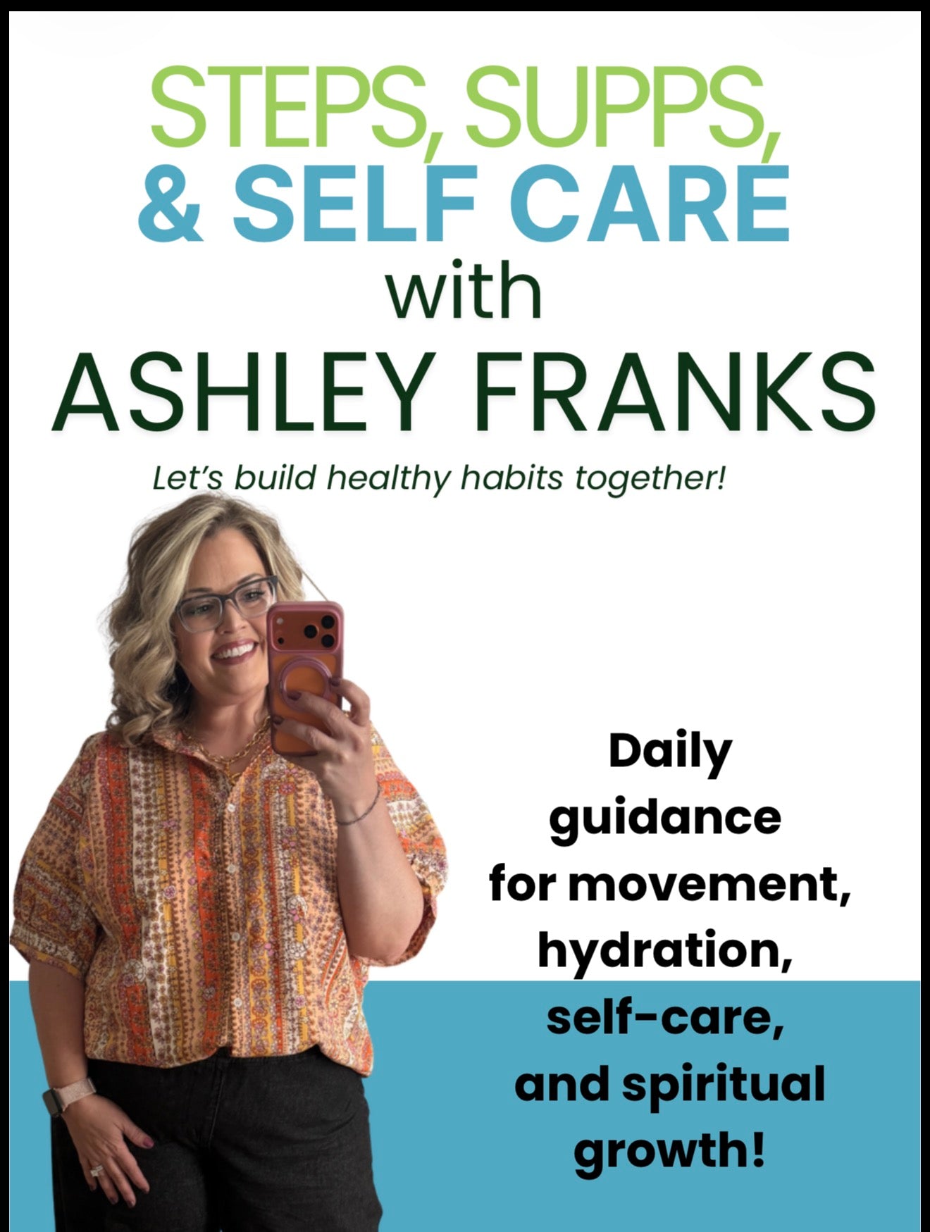 Steps, Supps, & Self Care Tracker